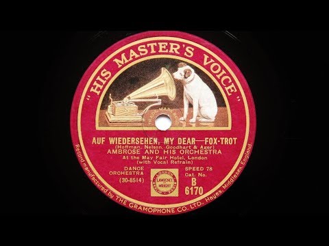 Ambrose and His Orchestra – Auf Wiedersehen, My Dear