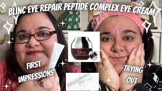 ✨BLINC EYE REPAIR PEPTIDE COMPLEX EYE CREAM✨ First Impressions l Review l Try On (Ipsy)