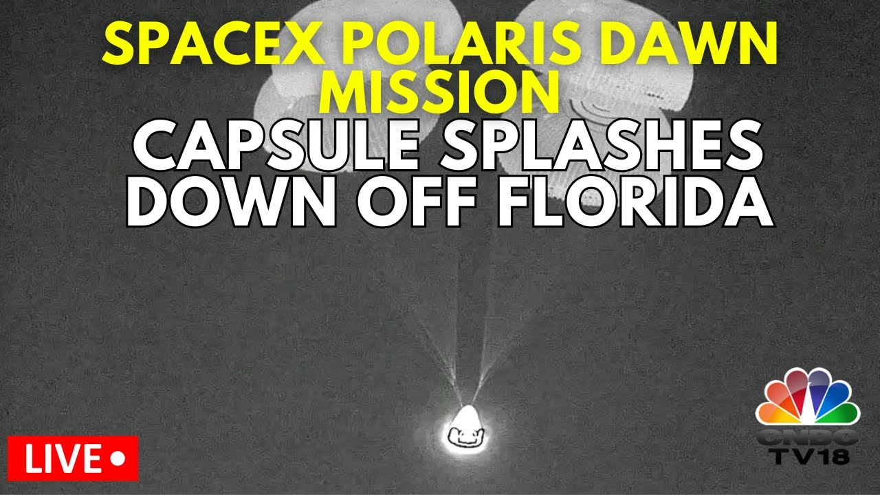 Polaris Dawn Mission LIVE | Polaris Dawn Mission Splashes Down Off Florida | SpaceX News  | N18G