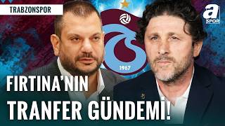Trabzonspor Transfer Listesi ve Yeni Sezon Hedefleri