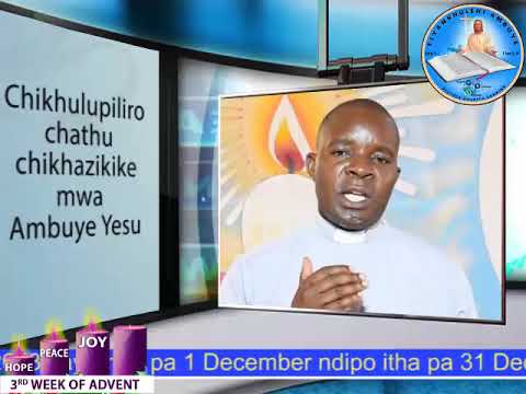 Lachitatu La Week 3 ya Advent (14 December, 2022) -Fr Steven Likhutcha dp