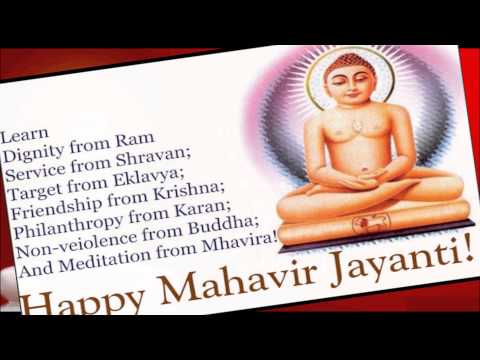 Happy Mahavir Jayanti 2015- Mahavir Jayanti wishes, Greetings,  quotes, Whatsapp Video download
