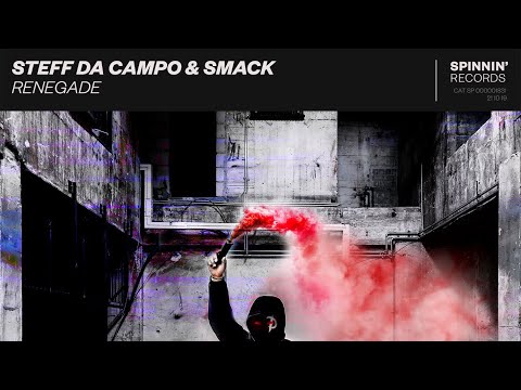 Steff Da Campo x SMACK - Renegade