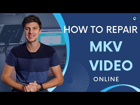 Fix Mkv File