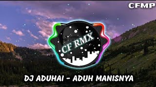 Download lagu DJ Aduhai ( Camelia Malik & Reynold Panggabean ) Dangdut Remix by CF RMX mp3
