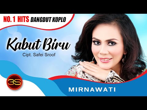 Mirnawati - Kabut Biru ( Official Music Video )