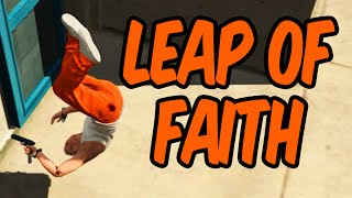 LEAP OF FAITH - GTA 5 Funny Moments