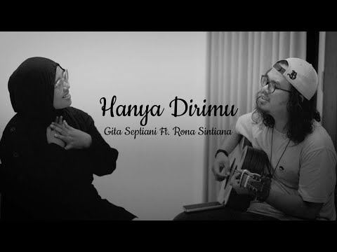 Hanya Dirimu - Dygta feat Meda | Cover By Rona Sintiana & Gita Septiani
