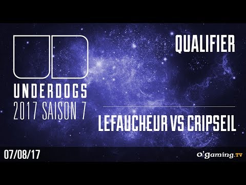 LeFaucheur vs Cripseil - Underdogs S7 - Qualifier - Starcraft 2