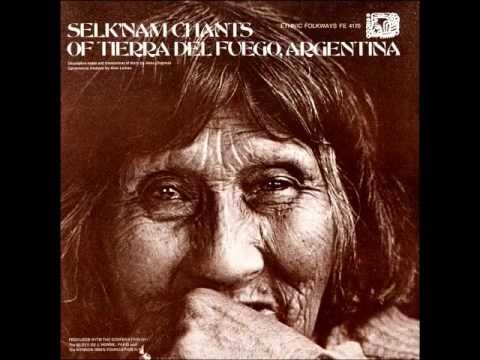 Lola Kiepja [fw 4176] Selk'nam (Ona) Chants of Tierra del Fuego, Argentina (1972)