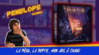 [ MORTUM ] - La règle, la partie, notre avis !