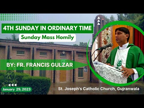 4th Sunday in Ordinary Time Homily by Fr. Francis Gulzar | January 29, 2023