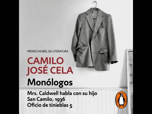 Vídeo relacionado con Monólogos: Mrs. Caldwell habla con su hijo; San Camilo 1936; Oficio de tinieblas, 5