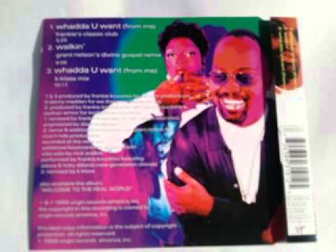 Frankie Knuckles Featuring Adeva -- Whadda U Want (From Me) (K-Klass Mix)