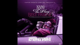 Young Dolph - 3 Way (Chopped &amp; Screwed by DJ Retro Static)