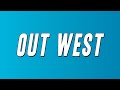 ian - Out West (Lyrics)