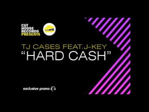 TJ Cases ft. J-Key - "Hard Cash"