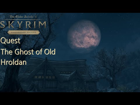 The Elder Scrolls V:Skyrim Anniversary Edition|Obtaining Hjalti sword|Quest The Ghost of Old Hroldan
