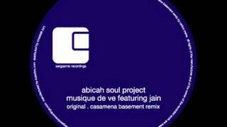 Abicah Soul Project featuring Jain - Musique De Ve VS KMFH - Down!