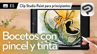 5. Pinta con acuarela - Bocetos con pincel y tinta | Clip Studio Paint para principiantes