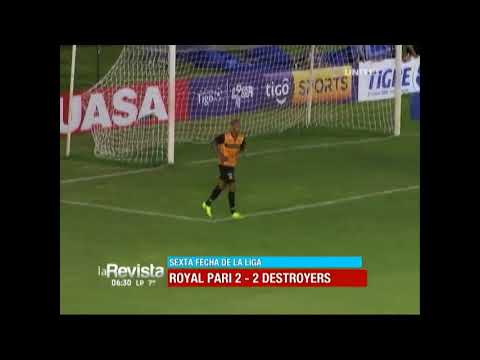 Apertura, fecha 6: Royal Pari 2-2 Destroyers