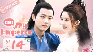 Oh My Emperor Drama Watch HD Mp4 Videos Download Free