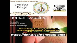 Human Design Academy By Ra Uru Hu: Part 24 - The Key To Correct Timing In Relationships - Waiting For The Right Moment
