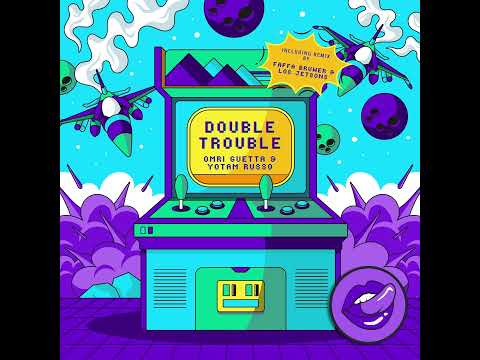 Omri Guetta & Yotam Russo - Double Trouble