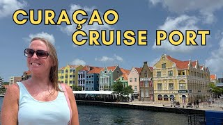 What To Expect: Curacao Cruise Port Walkthrough for First Timers!