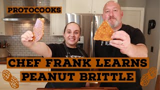 Chef Frank Learns~Peanut Brittle~featuring Chef Tracy