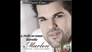 A PEDIR SU MANO VERSION SALSA KARAOKE MARLON (Tema Original+Coros)