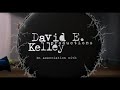 David E Kelly Productions Vairants