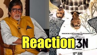 Amitabh Bachchan’s Reaction On Te3n Compared With Other Mystery Films