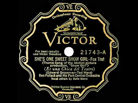 1928 Ben Pollack - She's One Sweet Show Girl (Belle Mann, vocal)
