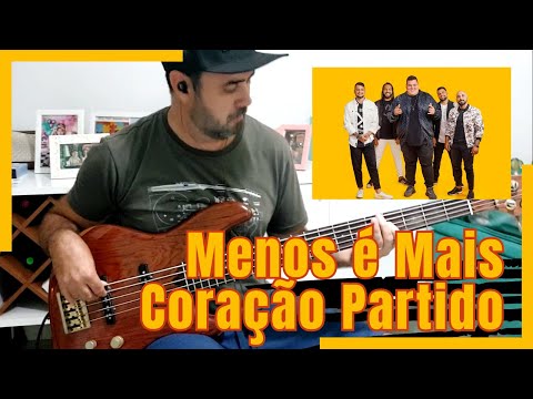 MENOS É MAIS - CORAÇÃO PARTIDO (Corazón Partío) [BASS COVER] - Contrabaixo no Pagode