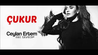 Ceylan Ertem - Gel Sevelim [Çukur Dizi Şarkısı]