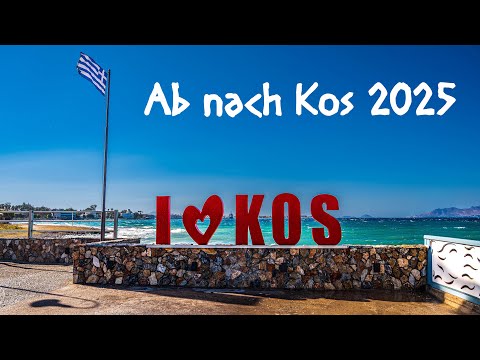 Ab nach Kos - 2025