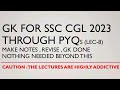 GK for SSC Exams 2023 through PYQs | CGL,CHSL,MTS,STENO,CPO | Lec-8