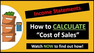 How to calculate Cost of Sales ✅ Income Statements