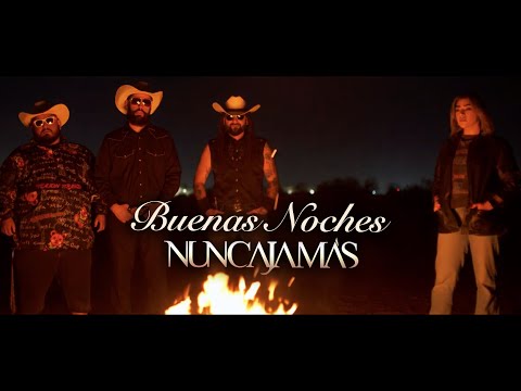 Buenas Noches - Nunca Jamás