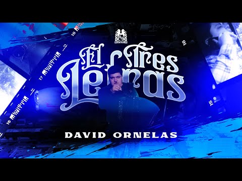 David Ornelas - El Tres Letras [Official Video]