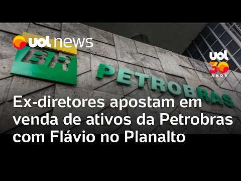 Com Flávio Bolsonaro no Planalto, ex-diretores apostam em venda de ativos da Petrobras
