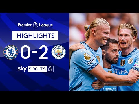 Chelsea 0-2 Man City - Premier League