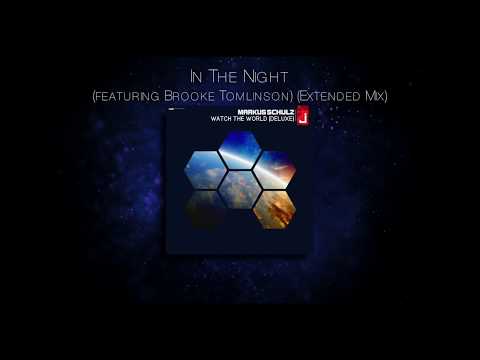 Markus Schulz - In The Night (featuring Brooke Tomlinson) (Extended Mix)