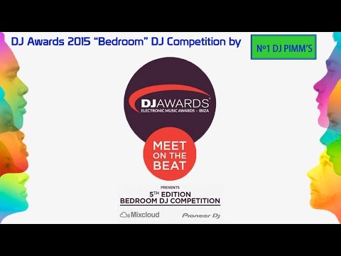 DJ Awards 2015 Bedroom DJ Competition   No1DJPIMMs