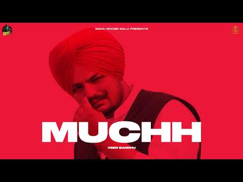 MUCHH (Official Video) Veer Sandhu | Sidhu Moose Wala | Latest Punjabi Songs 2020