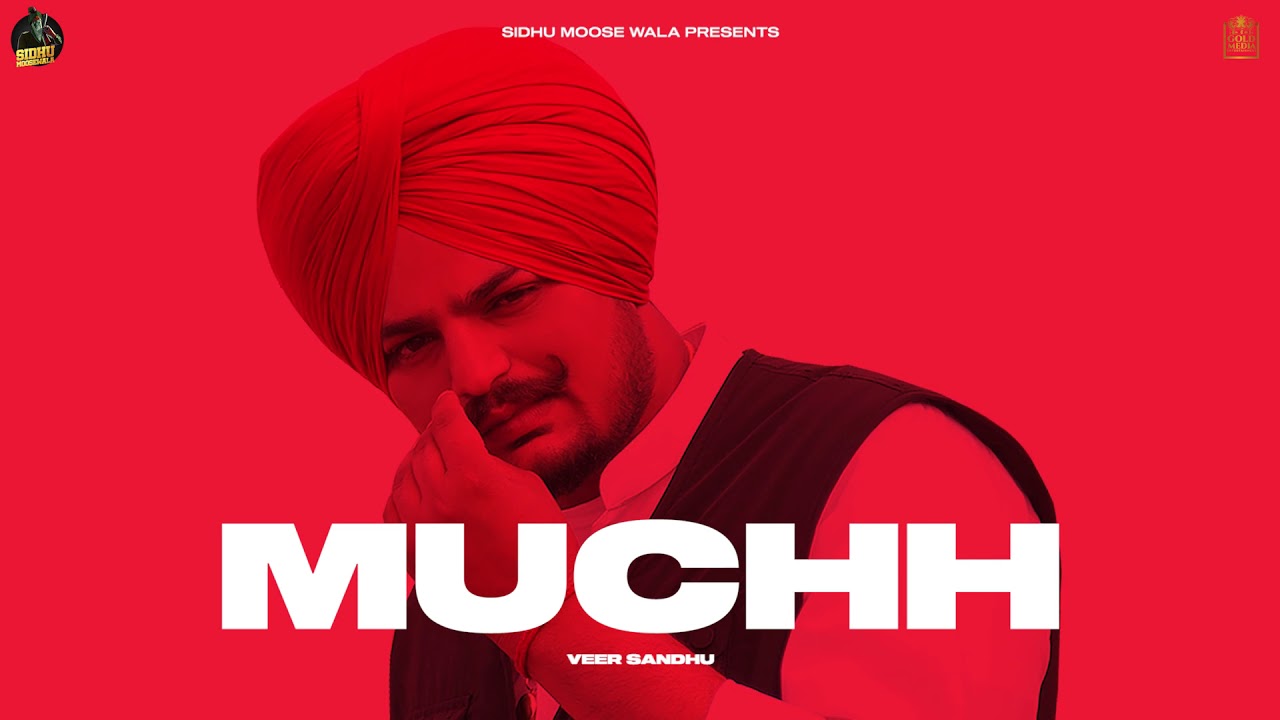 Muchh| Sidhu Moose Wala Lyrics