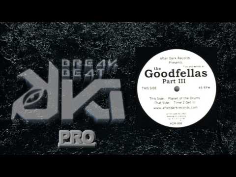 The Goodfellas ‎- Time 2 Get Ill ~  Afterdark Records