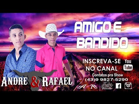 Amigo e Bandido ( Andre & Rafael cover)