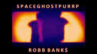 Spaceghostpurrp &amp; Robb Bank$ - Bend Ova Like That (Chopped N Screwed)
